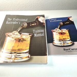 The Professional Bartender's Training Manual & Course Evaluation Test Booklet